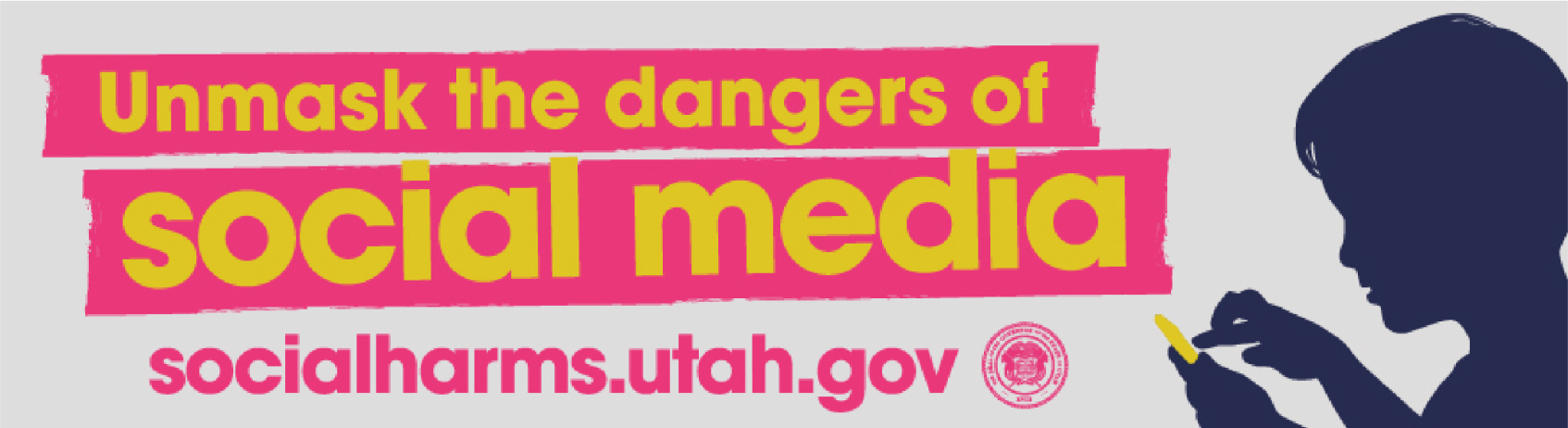 Unmask the dangers of social media — socialharms.utah.gov